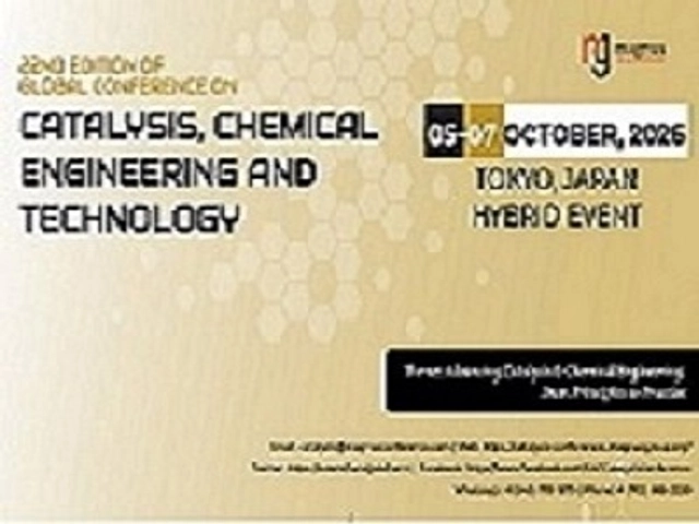 22nd Edition of Global Conference on Catalysis, Chemical Engineering & Technology